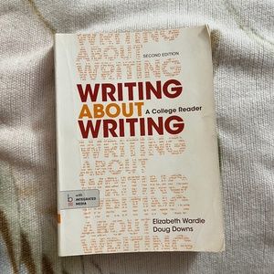 Writing About Writing A College Reader , 2nd Edition